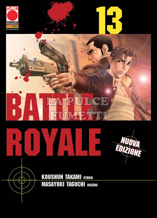 CAPOLAVORI MANGA #    99 - BATTLE ROYALE 13 - 1A RISTAMPA